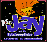Jay und die Spielzeugdiebe (Germany) Title Screen